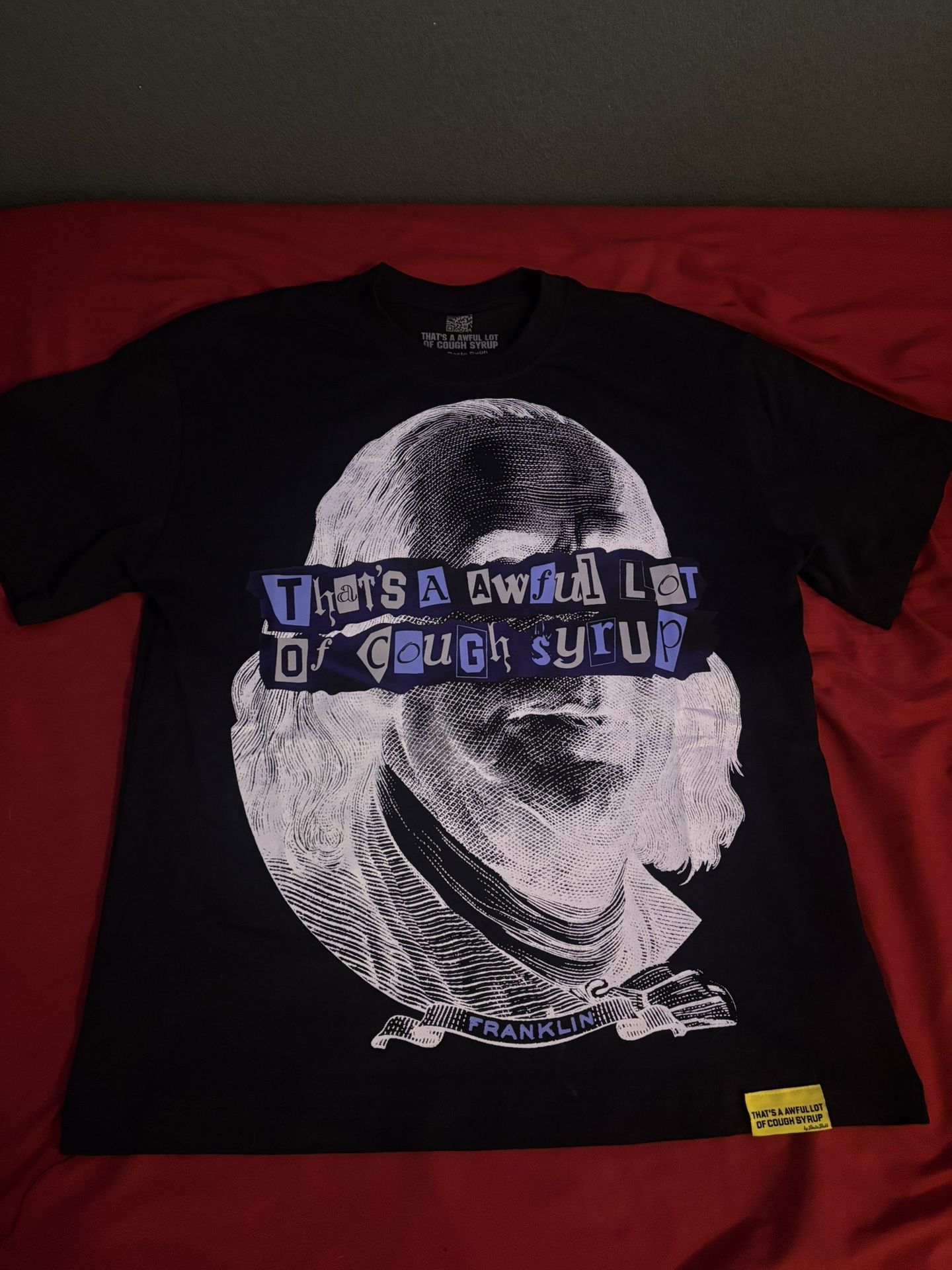 Awful Lot Of Cough Syrup Tee