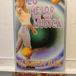 DJ ALFREDO ELIAS  - LO MEJOR DE TU MUSICA , CASSETTE 