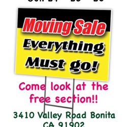 Moving sale and everything in the house must go very cheap or free starts @ 8:00 am