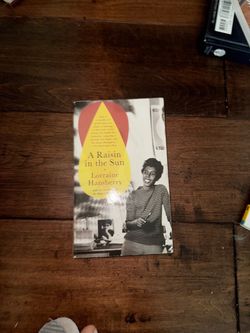 A Raisin in the Sun by Lorraine Hansberry