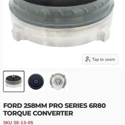 Circle D Ford 258MM Pro Series 6R80 Torque Converter