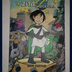 Zita The Spacegirl By Ben Hatke