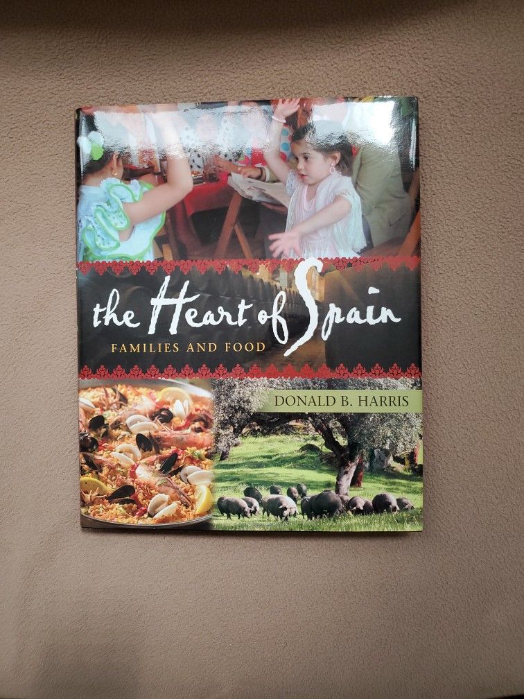 The Heart Of Spain Families And Food