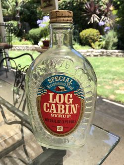 Log Cabin syrup bottle!