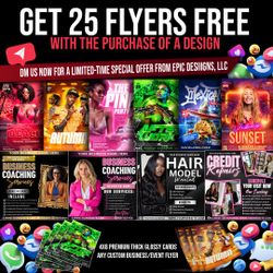 GET 25 FlYERS FREE!