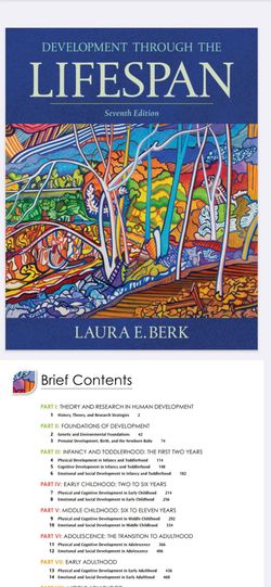 Development Through the Lifespan 7th Edition Author: Laura E. Berk