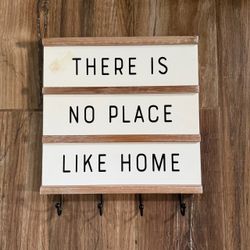 “There Is No Place Like Home" Wall Art Key Holder