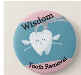 Large 3in Round button pin Wisdom Tooth
