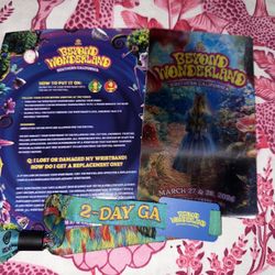 BEYOND WONDERLAND, 2 DAY GA TIX*