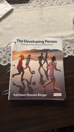 The Developing Person Through Childhood and Adolescence