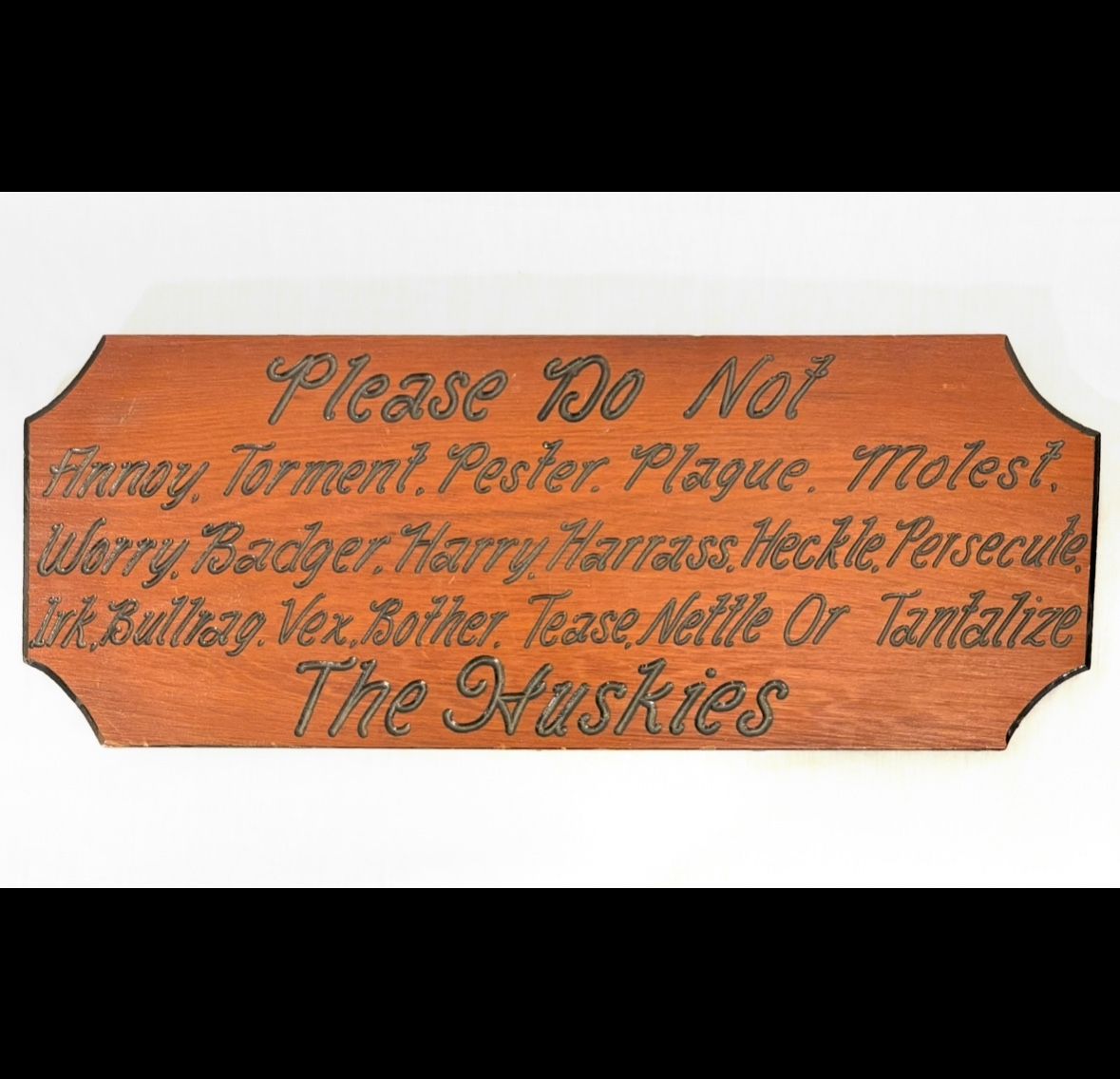 Vintage Wooden Huskies Sign