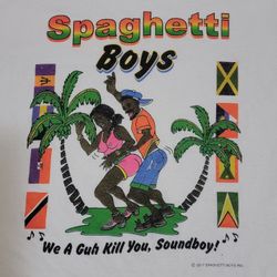 Spaghetti Boys 2017 We A Guh Kill You, Soundboy Streetwear T-Shirt Men's M