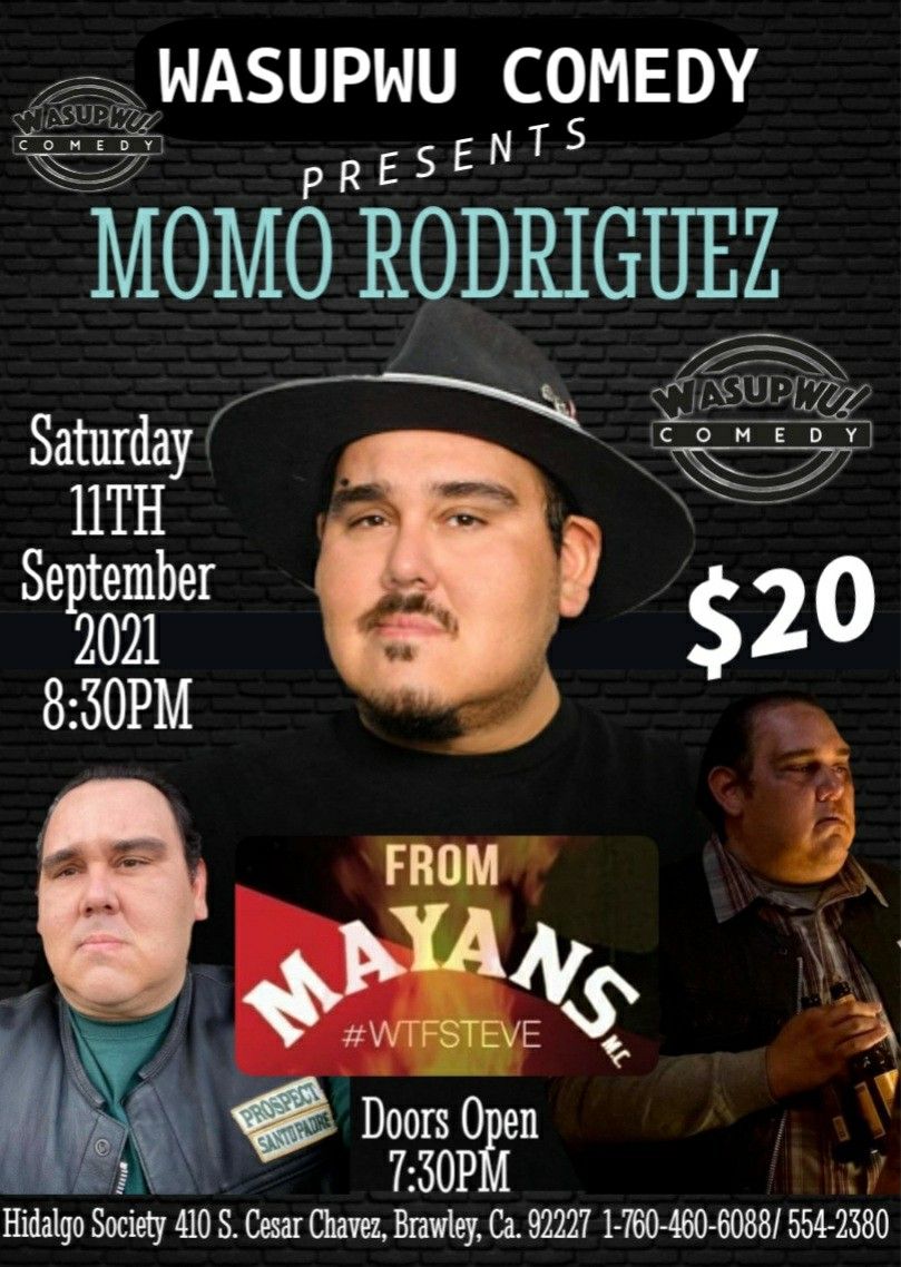 Mayans MC Momo Rodriguez Live!