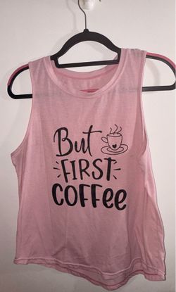 Women’s Large But First Coffee Tank Top