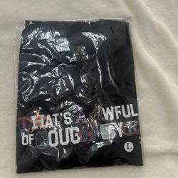 That’s A Awful Lot Of Cough Syrup Tee Size L