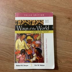 4th Edition Ways of the World A Brief Global History Volume 2. Robert W. Strayer.