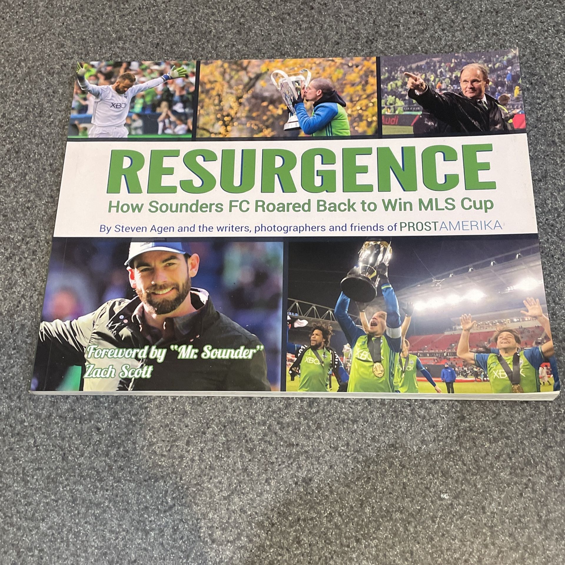 Resurgence - How Sounders FC Roared Back to Win MLS Cup