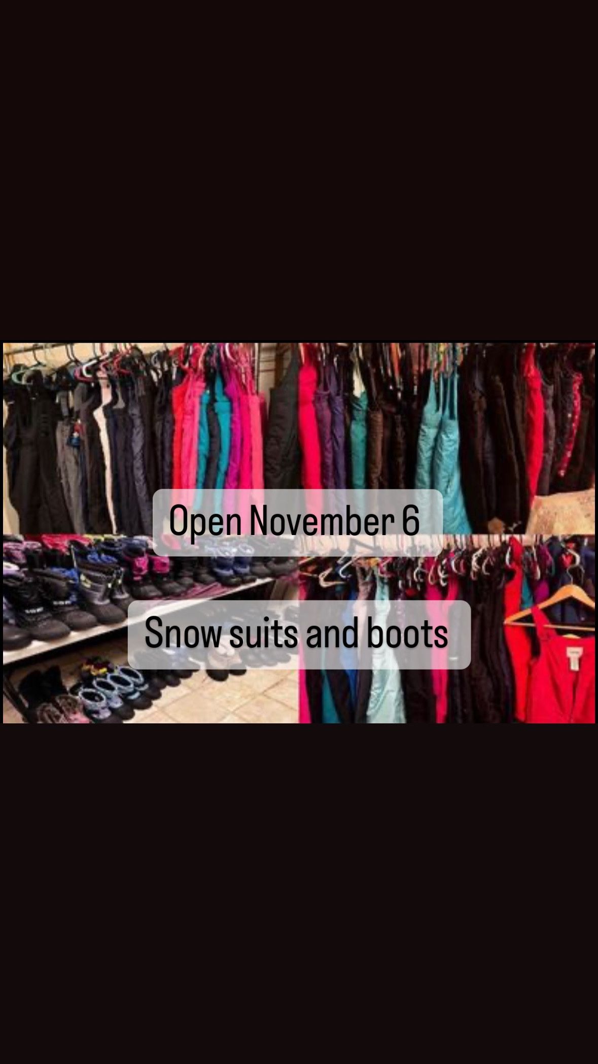 Snow Suits & Boots ❄️❄️❄️ WE ARE OPEN
