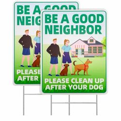 New Clean Up After Your Dog Signs, 2 Pack 12"x9" with Metal H-Stakes Be a Good Neighbor No Pooping Dog Signs For Yard Double Sided Pick Up After Your 