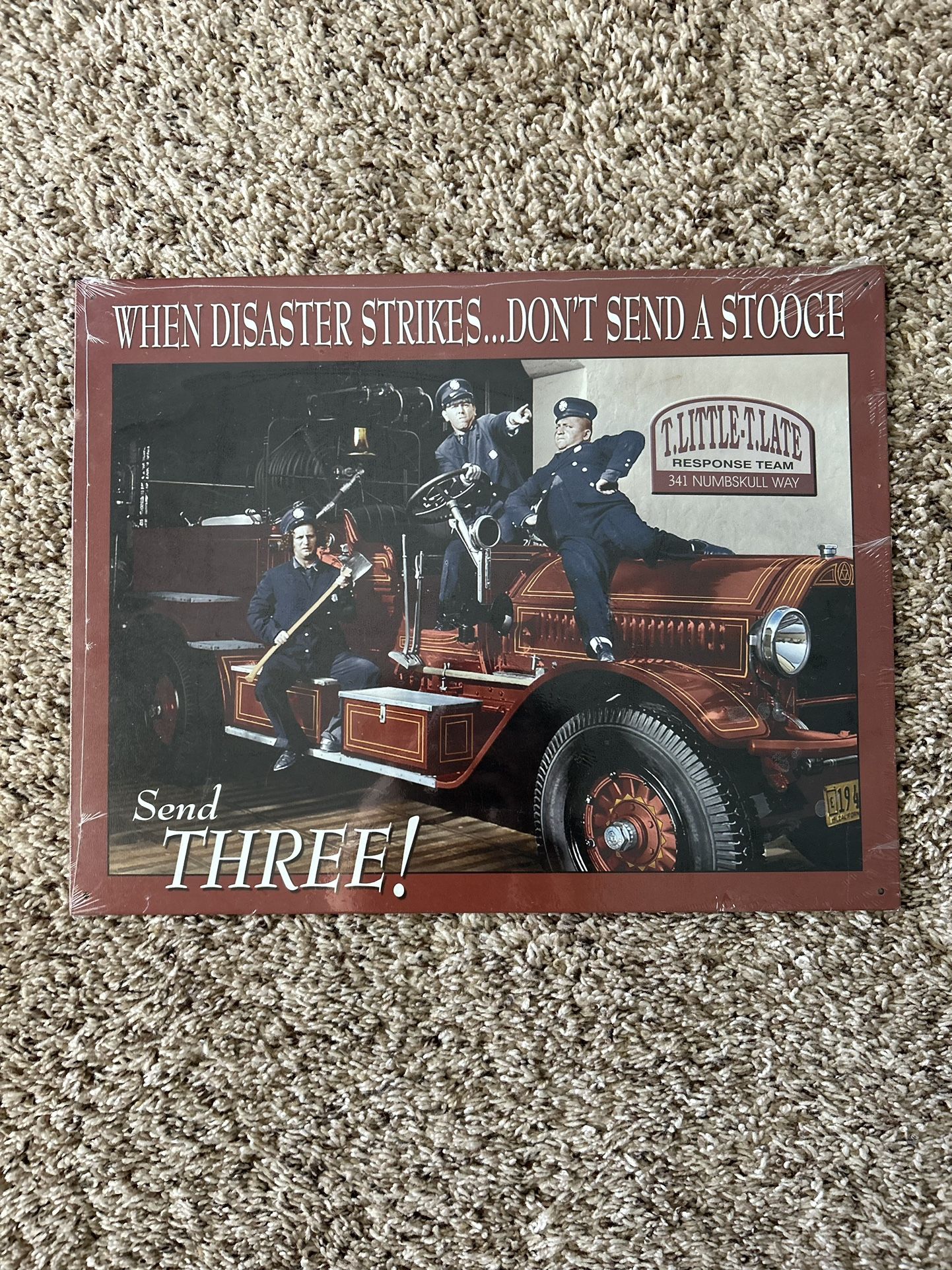 Three Stooges Fire Department Metal Tin Sign