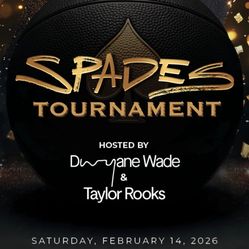 Dwayne Wade  Spades Tournament ♠️  Saturday!!