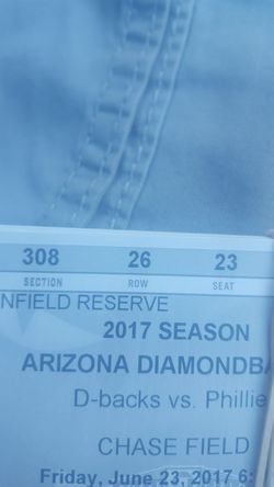 Friday night Dbacks vs Phillies. $15 ea
