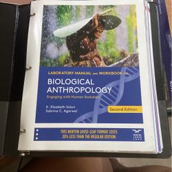 Biological Anthropology Engaging With Human Evolution K. Elizabeth Solution Sabrina C. Agarwal Second Edition