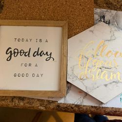 Two Inspirational Signs