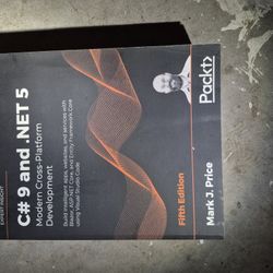 C# 9 and .NET 5 – Modern Cross-Platform Development:   5th Edition  By Mark J Price 