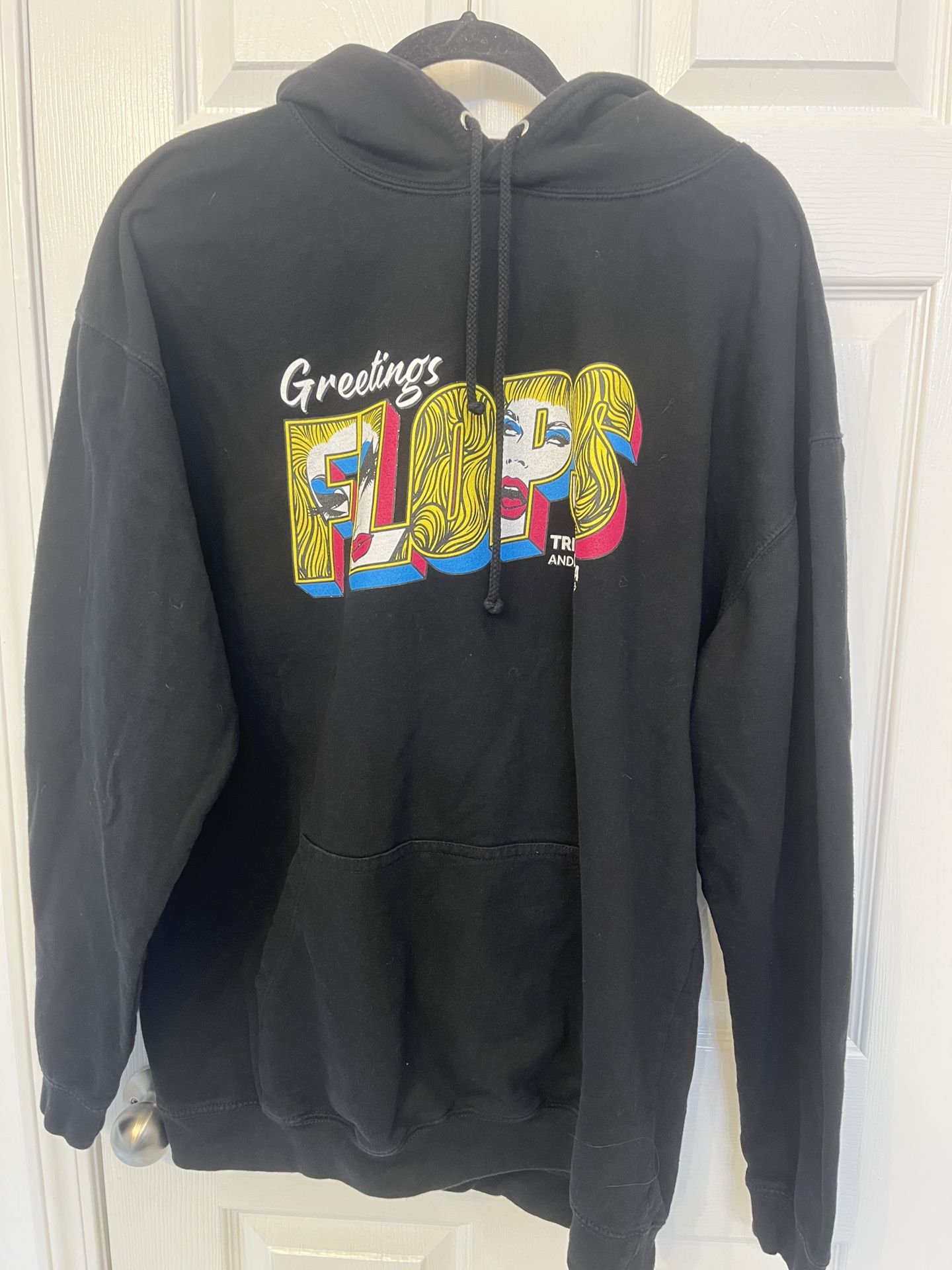 Trixie and Katya Greetings Flops Show Hoodie