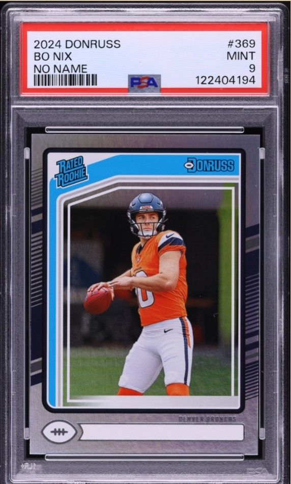 2024 Donruss Rated Rookie No Name Bo Nix ROOKIE #369 PSA 9 MINT