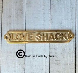 Brand New! 5.5" Love Shack  Brass Plaque - Metal | Shipping is available