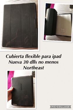 Cubierta para ipad flexible nueva 30 dlls no menos pickup northeadt