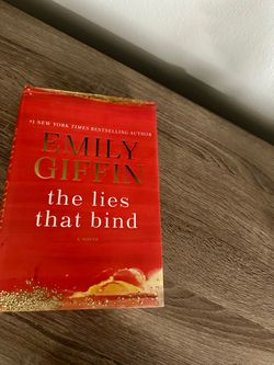 The Lies That Bind by Emily Giffin