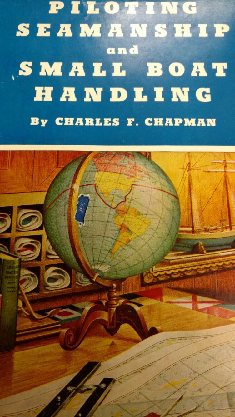 1963 - 64 piloting seamanship and small boat handling by Charles F Chapman