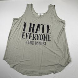 3X Tank Top with 'I Hate Everyone (And Pants)' Print