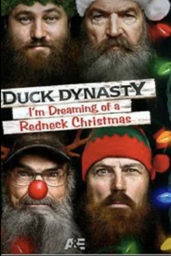 Duck Dynasty: I'm Dreaming of a Redneck Christmas [DVD] Duck Dynasty