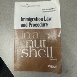 Immigration Law And procedures In a Nutt Shell