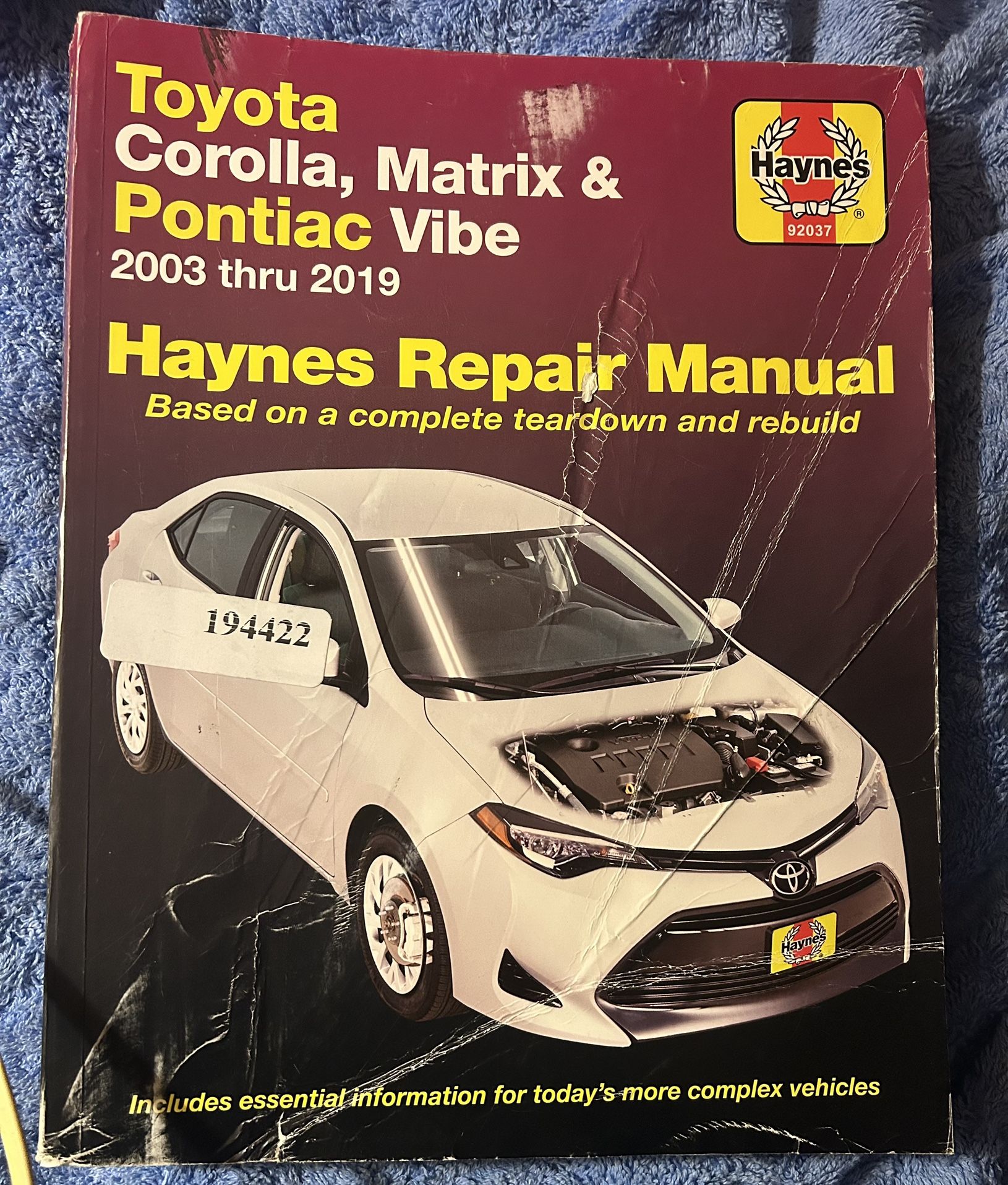 Haynes Repair Manuel Toyota Corolla, Matrix, Pontiac Vibe 2003 thru 2019