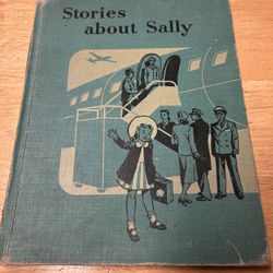 Vintage 1954 Children’s Book “STORIES ABOUT SALLY” 