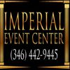 IMPERIAL EVENT CENTER ⚜ 