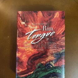 Rin, Tongue, and Dorner a Novel