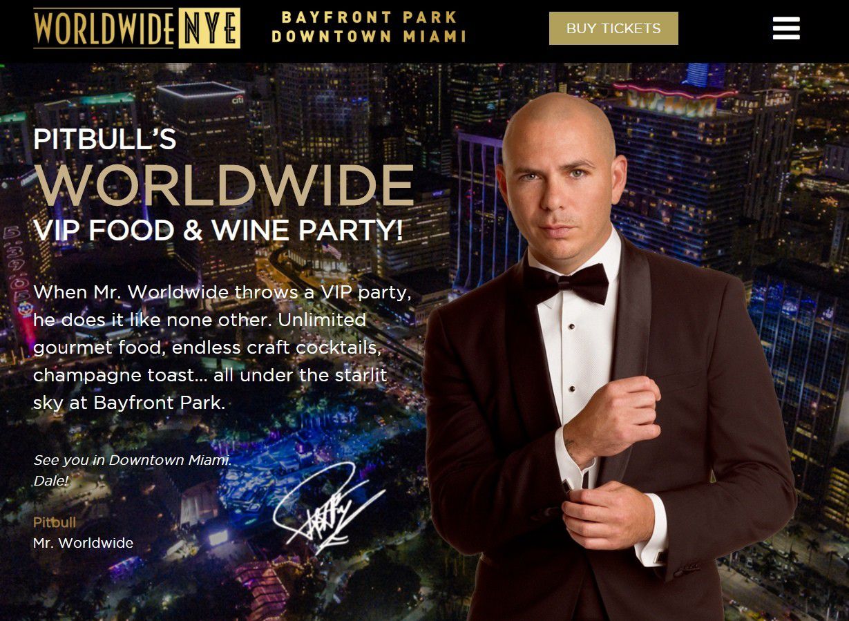 PITBULL’S WORLDWIDE New Year EVE Party tickets - 2 person, ONLY $450 VIP FOOD & WINE PARTY!