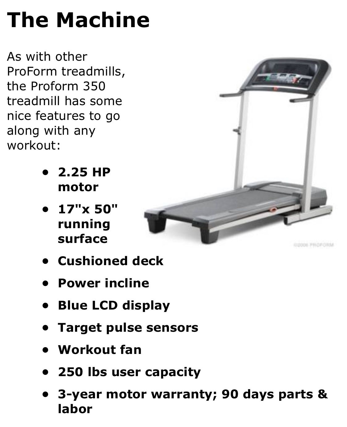Pro-Form 350 Treadmill