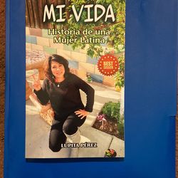 LIBRO: Mi Vida “historia de una Mujer Latina”