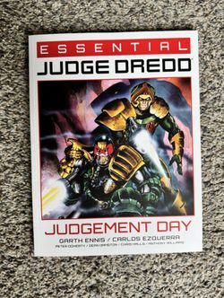 Essential Judge Dredd: Judgement Day – by Garth Ennis and Carlos Ezquerra