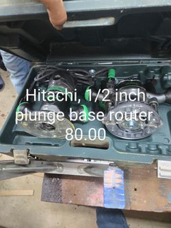 Hitachi 1/2 inch plunge base router