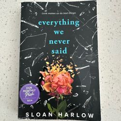 Everything We Never Said. 