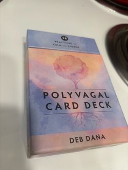 The Polyvagal Card Deck: 58 Practices for Calm and Change by Deb Dana