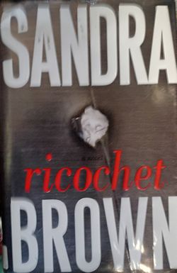 Sandra Brown Ricochet Hatdcover Message For Shipping
